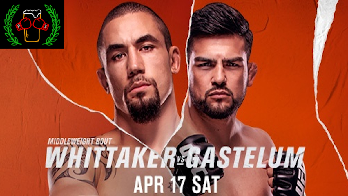 UFC on ESPN 22: Whittaker vs Gastelum Predictions & Results